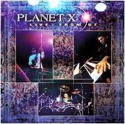 Planet X : Live from Oz
